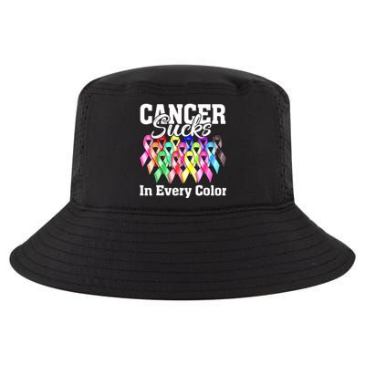 Cancer Sucks In Every Color Fighter Fight Support The Cancer Cool Comfort Performance Bucket Hat