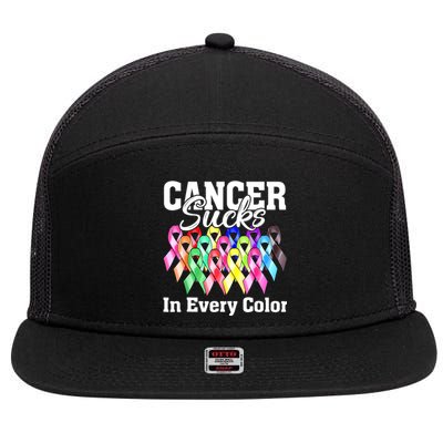 Cancer Sucks In Every Color Fighter Fight Support The Cancer 7 Panel Mesh Trucker Snapback Hat