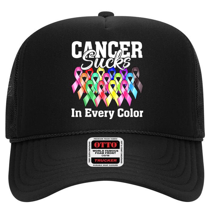 Cancer Sucks In Every Color Fighter Fight Support The Cancer High Crown Mesh Back Trucker Hat