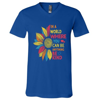 Cool Sunflower In A World Where You Can Be Anything Be Kind Gift V-Neck T-Shirt