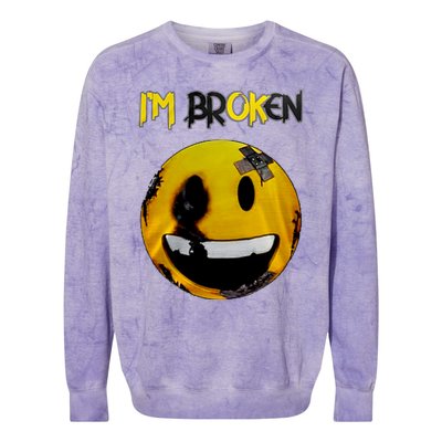 Confused Smile Im Broken Invisible Illness Im OK Broken Colorblast Crewneck Sweatshirt