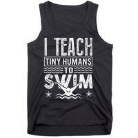 Coach Swimming Instructor I Teach Tiny Humans To Swim Tank Top