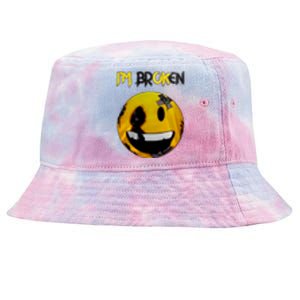 Confused Smile Im Broken Invisible Illness Im OK Broken Tie-Dyed Bucket Hat