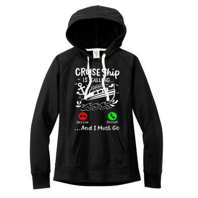 Cruise Ship Is Calling Women's Fleece Hoodie