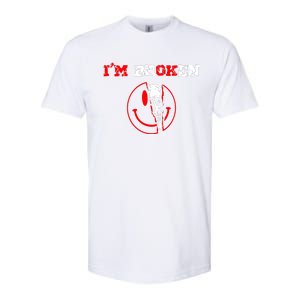 Confused Smile IM Broken Invisible Illness IM Ok Broken Softstyle CVC T-Shirt