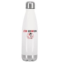 Confused Smile IM Broken Invisible Illness IM Ok Broken Stainless Steel Insulated Water Bottle