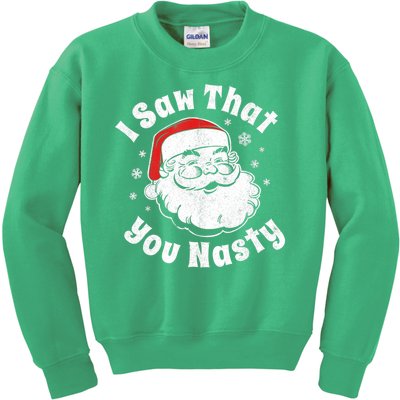 Christmas Santa I Saw That You Nasty Adult Party Kids Sweatshirt