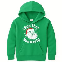 Christmas Santa I Saw That You Nasty Adult Party Kids Hoodie