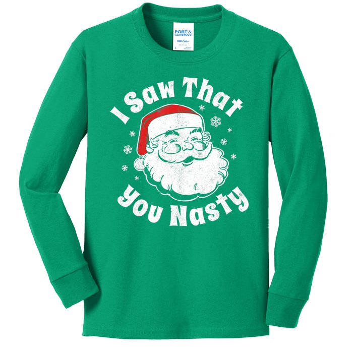 Christmas Santa I Saw That You Nasty Adult Party Kids Long Sleeve Shirt