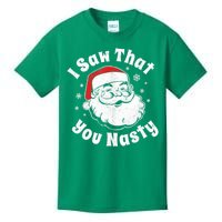 Christmas Santa I Saw That You Nasty Adult Party Kids T-Shirt