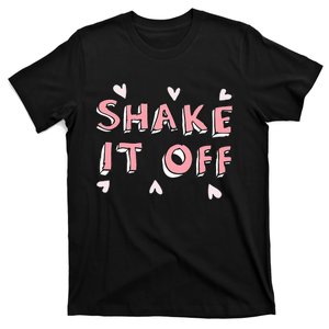 Cute Shake It Off T-Shirt