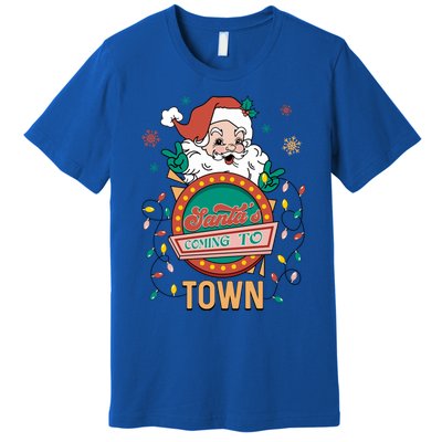 Christmas Santa Is Coming To Town Retro Christmas Pajamas Cute Gift Premium T-Shirt