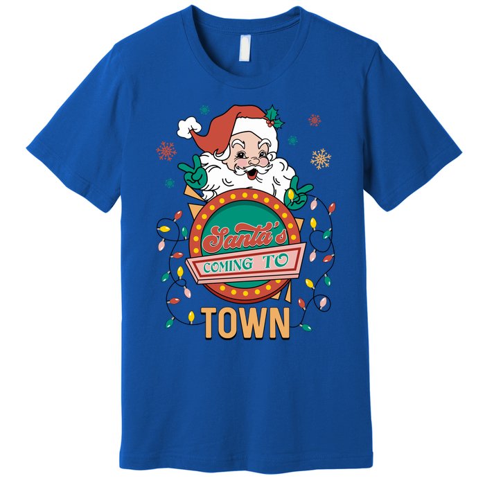 Christmas Santa Is Coming To Town Retro Christmas Pajamas Cute Gift Premium T-Shirt