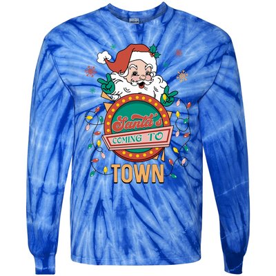 Christmas Santa Is Coming To Town Retro Christmas Pajamas Cute Gift Tie-Dye Long Sleeve Shirt