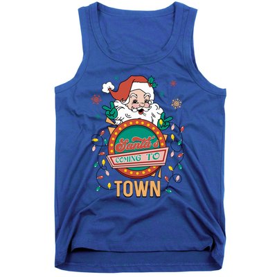 Christmas Santa Is Coming To Town Retro Christmas Pajamas Cute Gift Tank Top