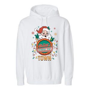 Christmas Santa Is Coming To Town Retro Christmas Pajamas Cute Gift Garment-Dyed Fleece Hoodie