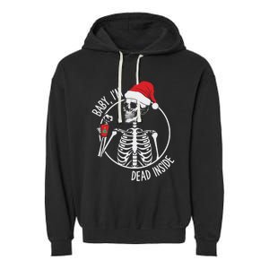 Christmas Skeleton Ing Coffee IM Dead Inside Gift Garment-Dyed Fleece Hoodie