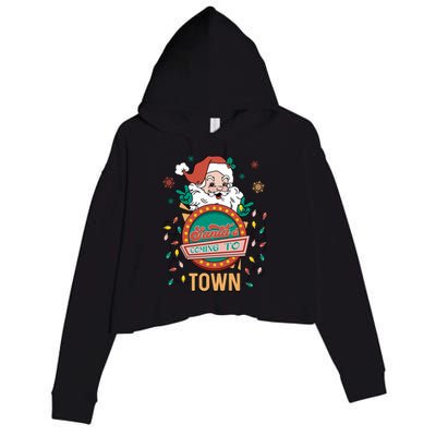 Christmas Santa Is Coming To Town Retro Christmas Pajamas Meaningful Gift Crop Fleece Hoodie