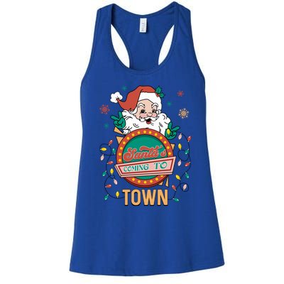 Christmas Santa Is Coming To Town Retro Christmas Pajamas Meaningful Gift Women's Racerback Tank