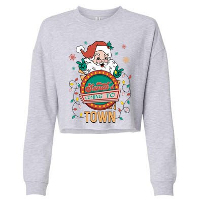 Christmas Santa Is Coming To Town Retro Christmas Pajamas Meaningful Gift Cropped Pullover Crew