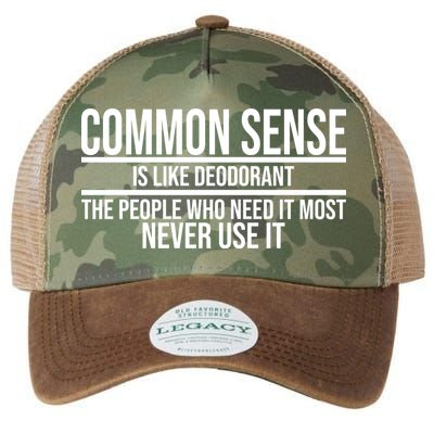 Common Sense Is Like Deodorant Funny Legacy Tie Dye Trucker Hat
