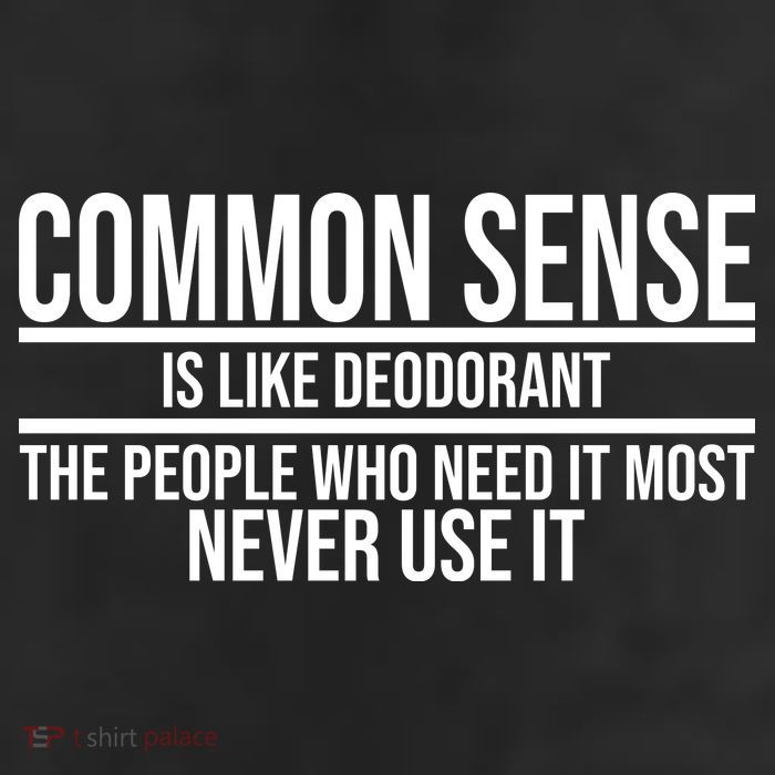 Common Sense Is Like Deodorant Funny 11oz C Handle Ceramic Mug