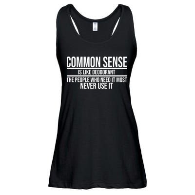 Common Sense Is Like Deodorant Funny Ladies Essential Flowy Tank