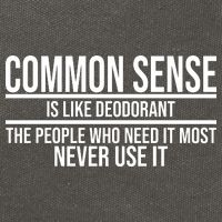 Common Sense Is Like Deodorant Funny Cotton Canvas Backpack