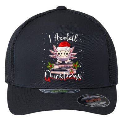 Christmas Santa I Axolotl Questions Cute Kawaii Axolotl Meme Flexfit Unipanel Trucker Cap