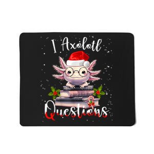 Christmas Santa I Axolotl Questions Cute Kawaii Axolotl Meme Mousepad