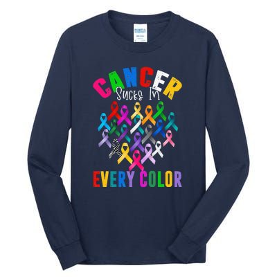 Cancer Sucks In Every Color Fighter Funk Cancer Tall Long Sleeve T-Shirt