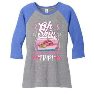 Cruise Ship Its A Mother Daughter Trip Cruising Vacation Great Gift Women's Tri-Blend 3/4-Sleeve Raglan Shirt