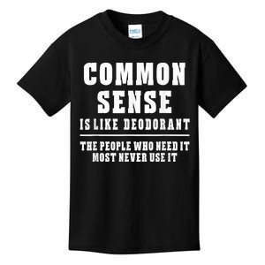 Common Sense Is Like Deodorant Tee Shirts Novelty Sarcastic Fun Kids T-Shirt