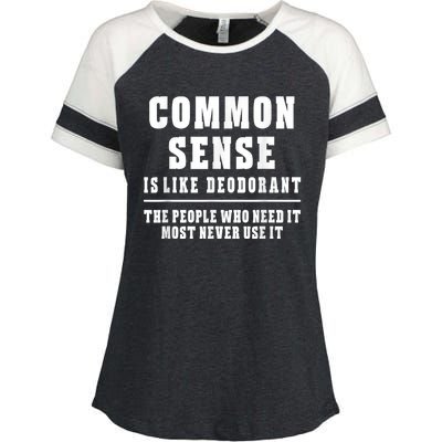 Common Sense Is Like Deodorant Tee Shirts Novelty Sarcastic Fun Enza Ladies Jersey Colorblock Tee