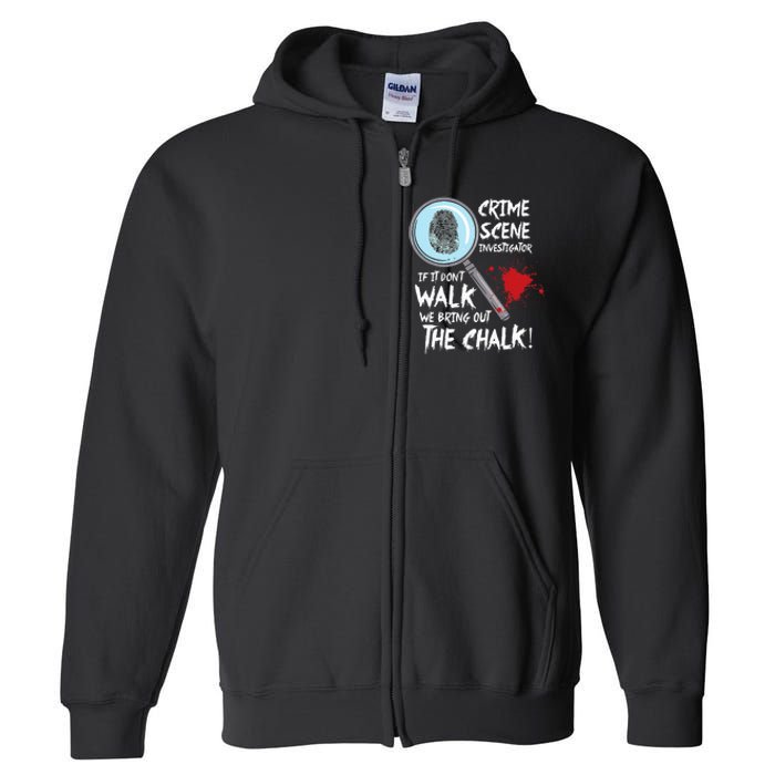 Crime Scene Investigator Detective Full Zip Hoodie