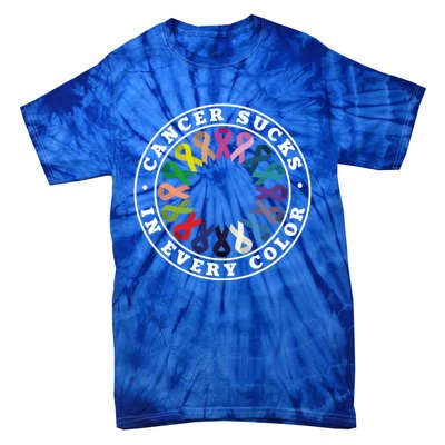 Cancer Sucks In Every Color Cancer Awareness Ribbons Cute Gift Tie-Dye T-Shirt