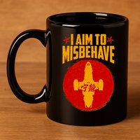 Cool Scifi I Aim To Misbehave 11oz C Handle Ceramic Mug