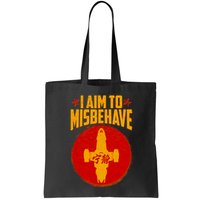 Cool Scifi I Aim To Misbehave Bag