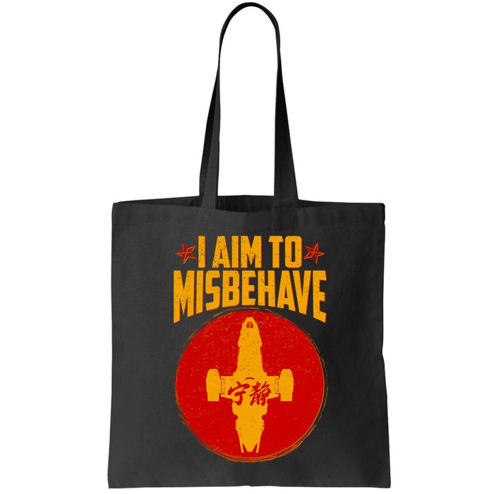Cool Scifi I Aim To Misbehave Bag