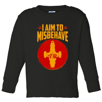 Cool Scifi I Aim To Misbehave Toddler Long Sleeve Shirt