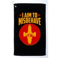 Cool Scifi I Aim To Misbehave Golf Towel