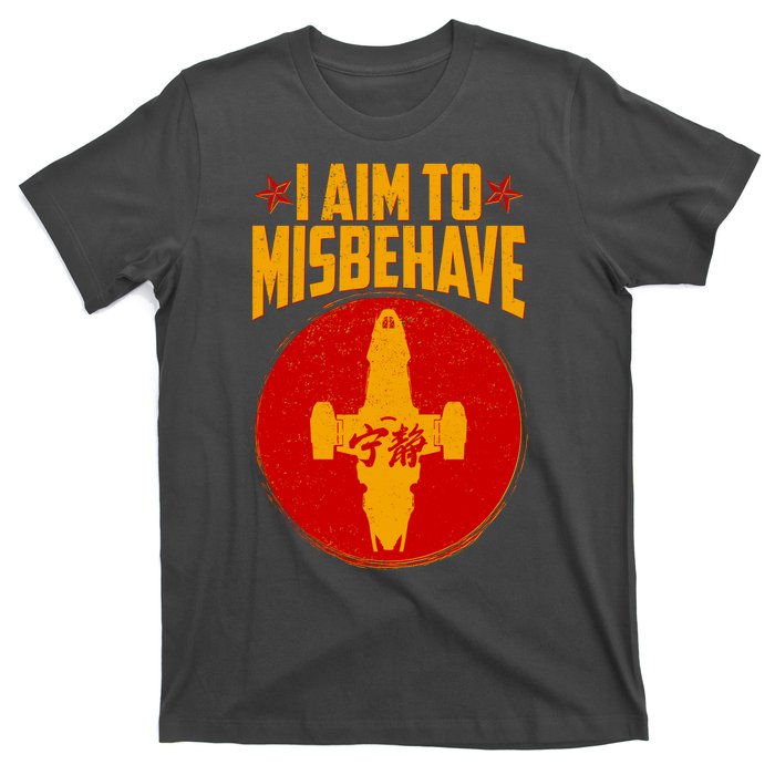 Cool Scifi I Aim To Misbehave T-Shirt