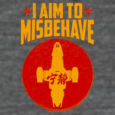 Cool Scifi I Aim To Misbehave T-Shirt