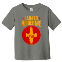 Cool Scifi I Aim To Misbehave Toddler T-Shirt