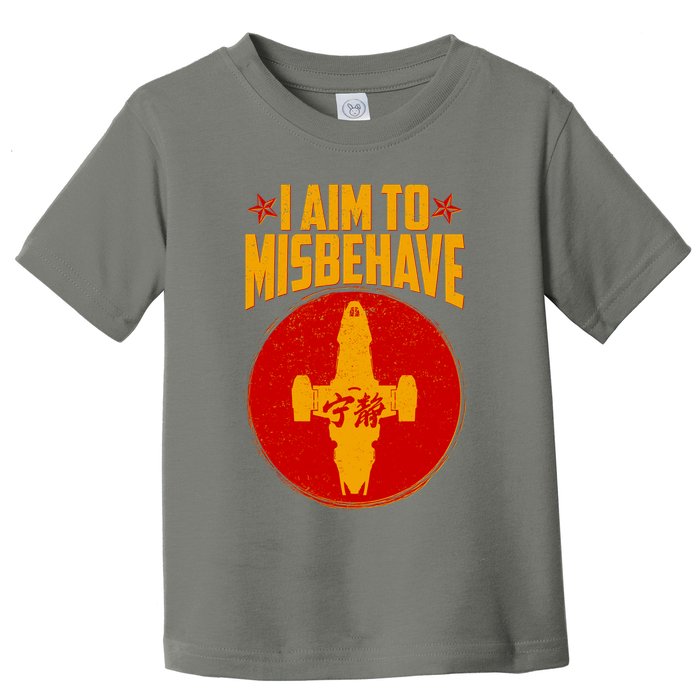 Cool Scifi I Aim To Misbehave Toddler T-Shirt