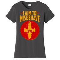 Cool Scifi I Aim To Misbehave Women's T-Shirt