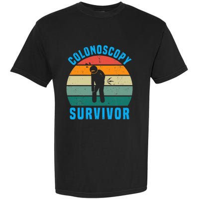 Colonoscopy Survivor I Survived My Colonoscopy Garment-Dyed Heavyweight T-Shirt