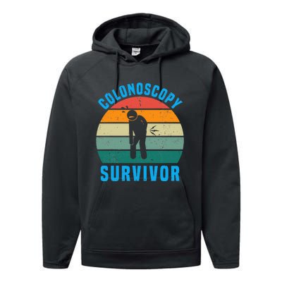 Colonoscopy Survivor I Survived My Colonoscopy Performance Fleece Hoodie