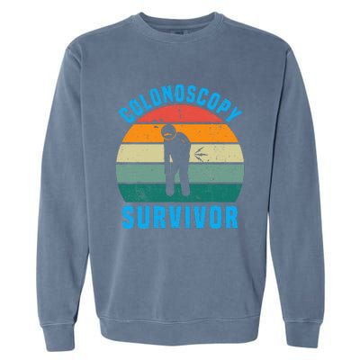 Colonoscopy Survivor I Survived My Colonoscopy Garment-Dyed Sweatshirt