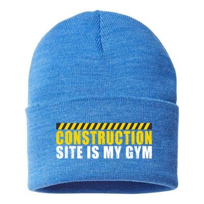 Construction Site Is My Gym Construction Worker Cool Gift Sustainable Knit Beanie